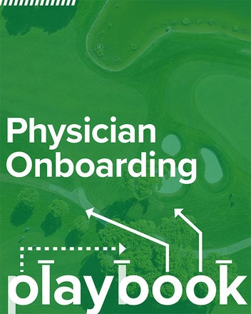 Physician Onboarding Playbook